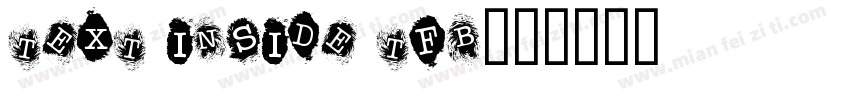 Text Inside TFB字体转换